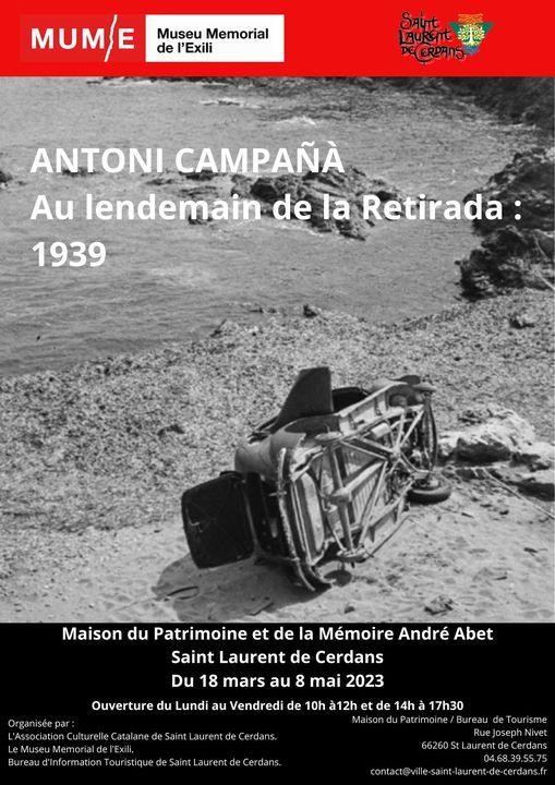 Exposition photographique de ANTONI CAMPAÑÀ « Au lendemain de la Retirada : 1939 »